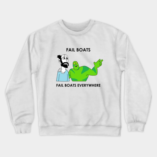 Fail Boats Crewneck Sweatshirt by ThatSecretShop